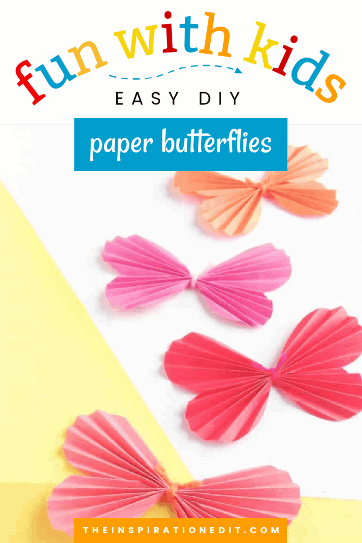 DIY Paper Butterflies Kids Spring Craft · The Inspiration Edit