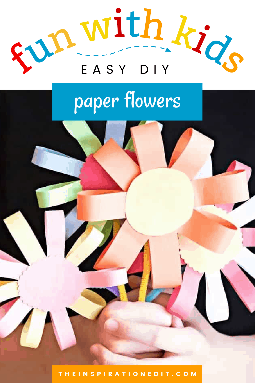 Easy Spring Paper Flower Craft For Kids The Inspiration Edit