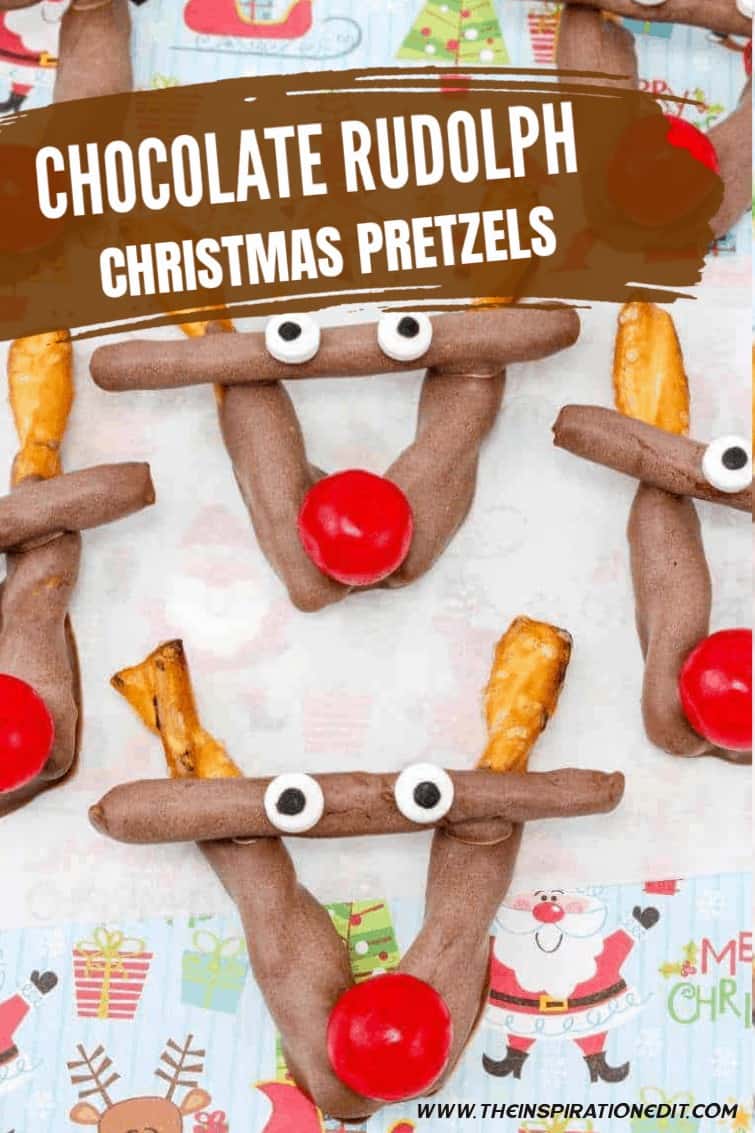 Rudolph Christmas Pretzels Tasty Treats · The Inspiration Edit