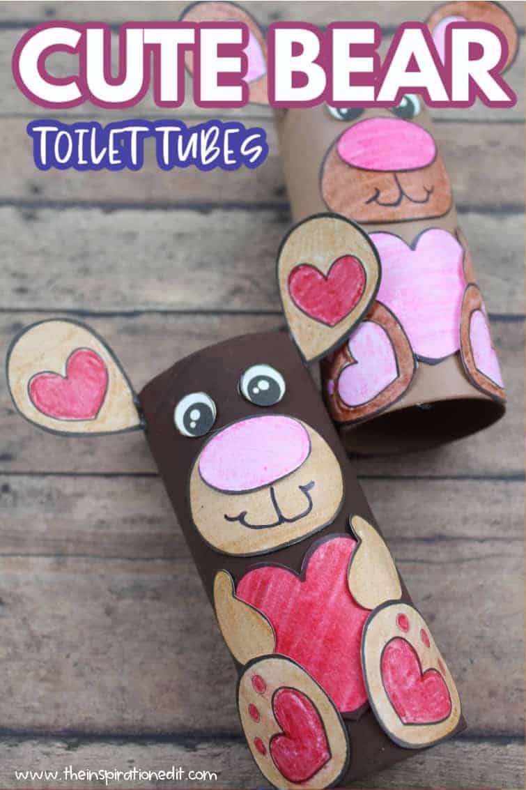 Toilet Tube Bear for Valentines · The Inspiration Edit