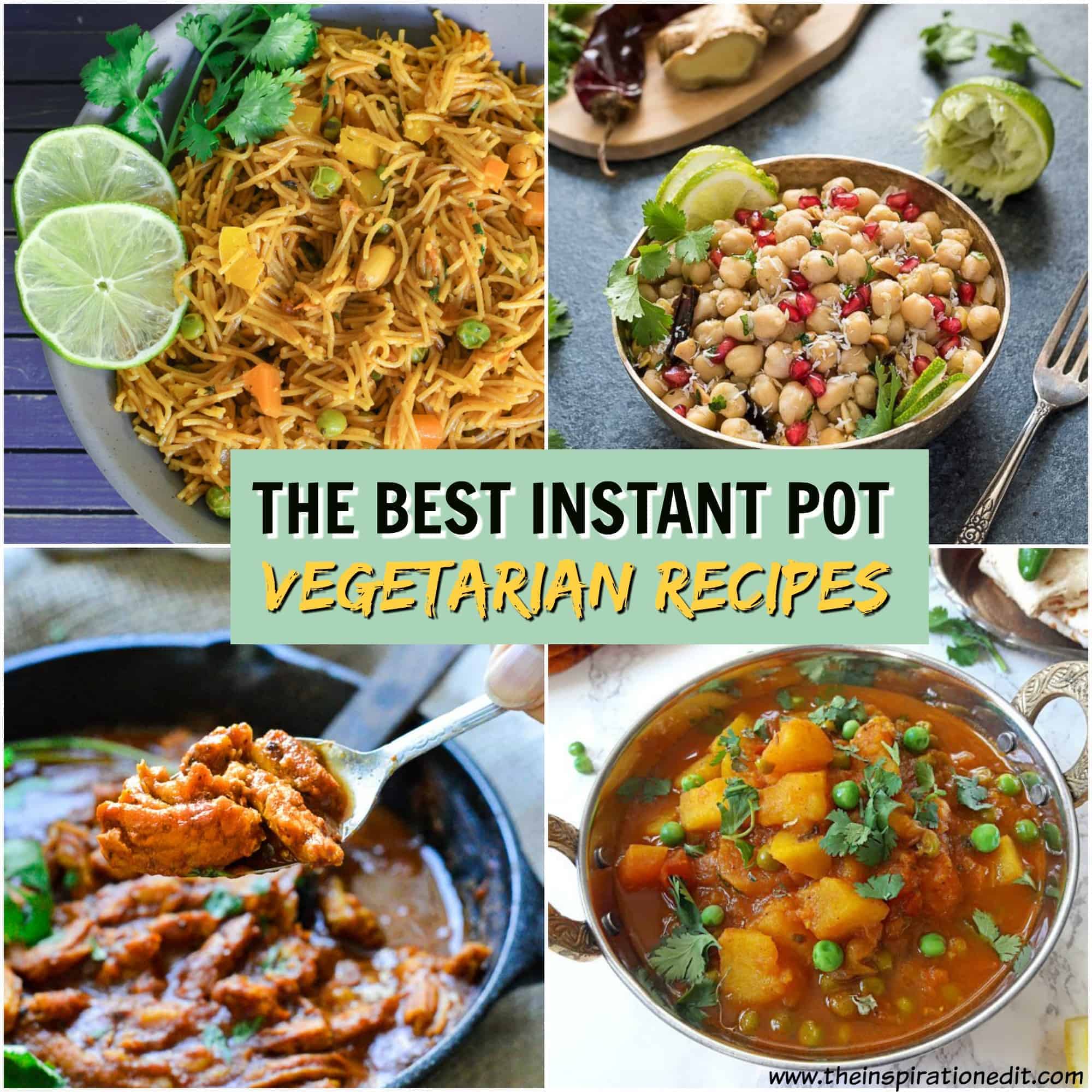The Best Vegetarian Instant Pot Recipes · The Inspiration Edit