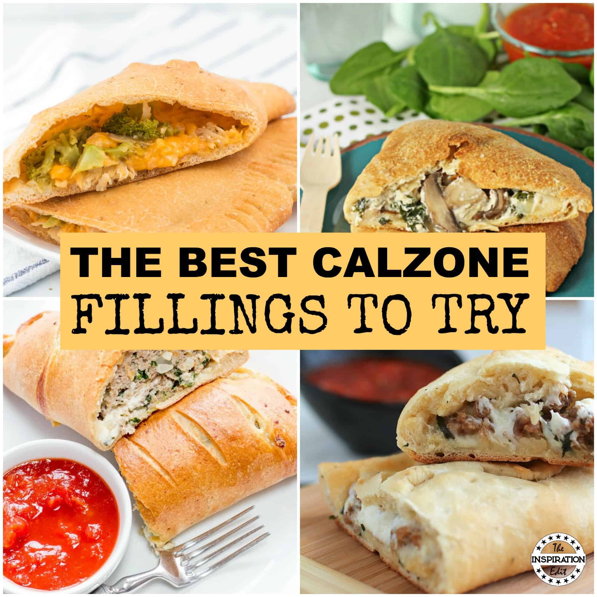 The Best Calzone Recipe Ideas Around · The Inspiration Edit