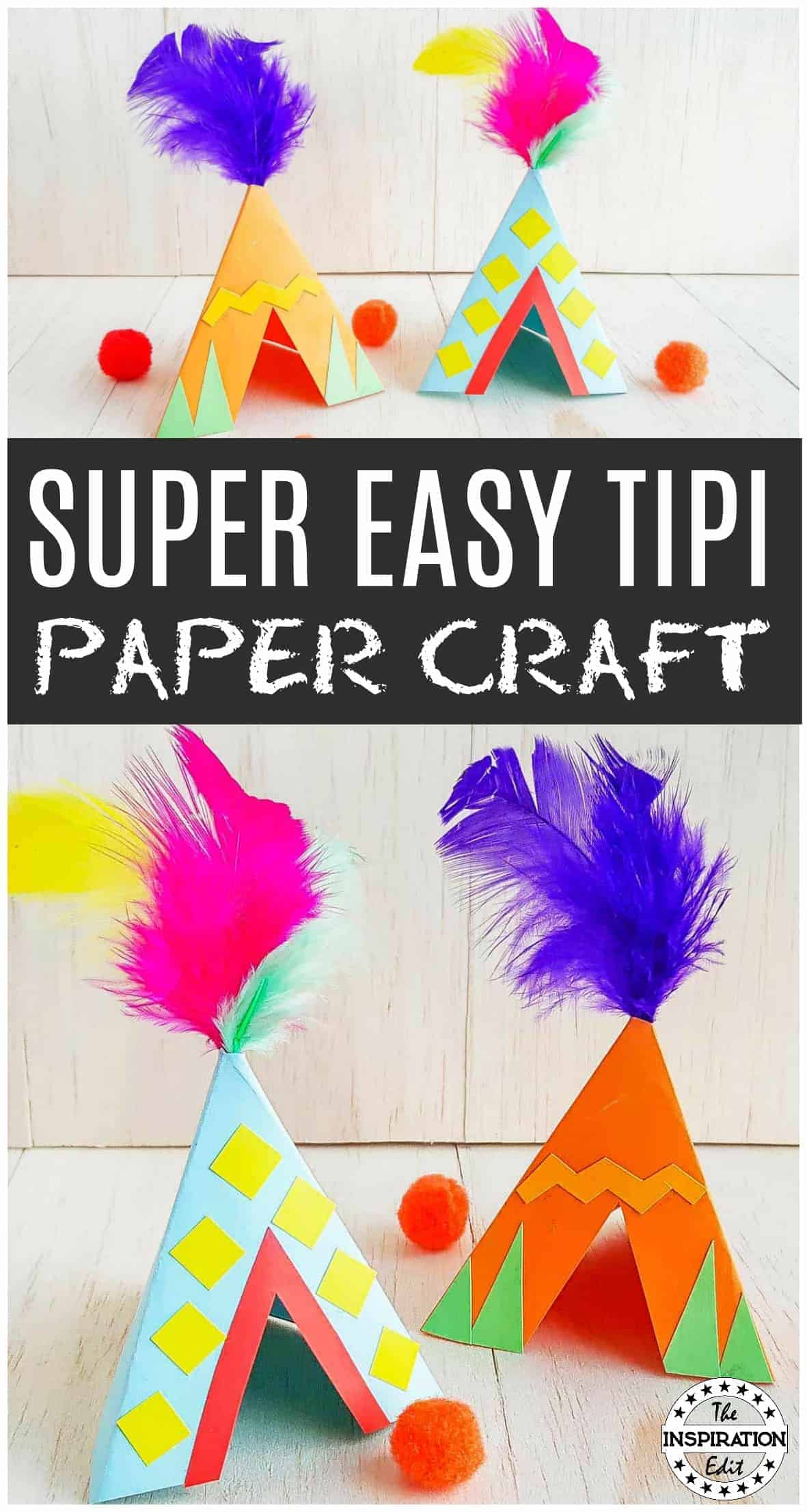 Tipi Craft Native American Paper Craft · The Inspiration Edit