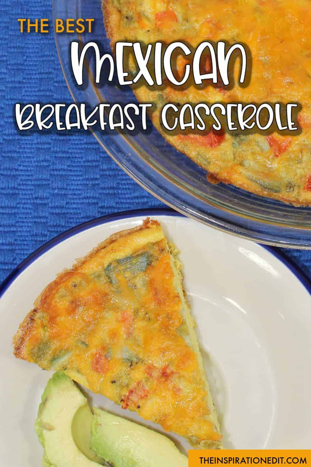 healthy-mexican-breakfast-casserole-the-inspiration-edit