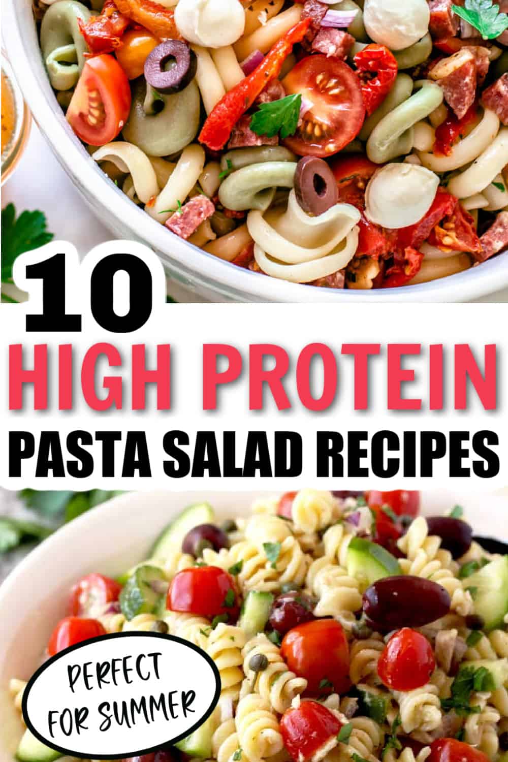 10 High Protein Pasta Salad Recipes You Need to Try · The Inspiration Edit