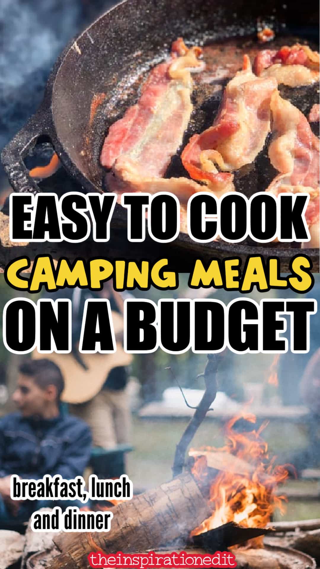 Quick And Easy Camping Meals On A Budget The Inspiration Edit   Camping 1 1 