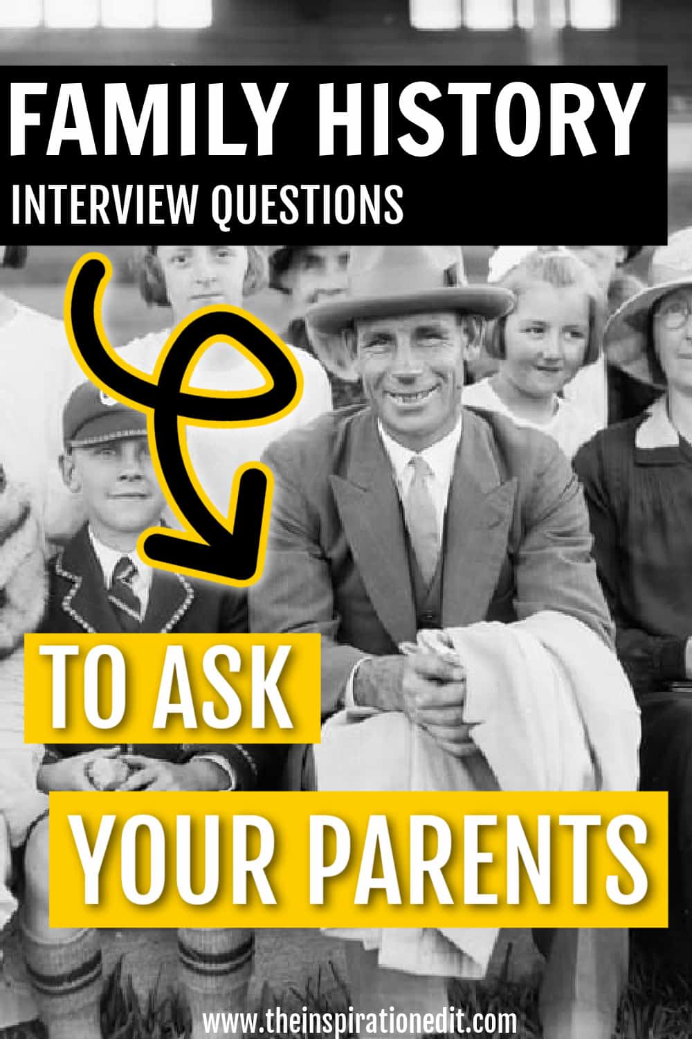 50-family-history-interview-questions-to-ask-your-parents-the